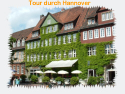 Tour durch Hannover